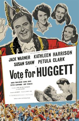 "Vote for Huggett" (1949).jpg